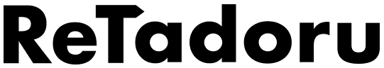 ReTadoru
